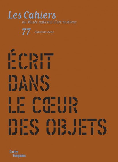 Lire la suite à propos de l’article n° 77 des Cahiers du Musée national d’art moderne
